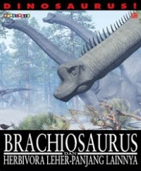 Brachiosaurus dan herbivora leher panjang lainnya