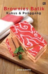 Brownies Batik Kukus & Panggang