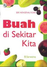 Buah di sekitar kita