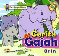 Cerita si gajah