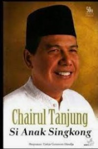 Chairul Tanjung si anak singkong