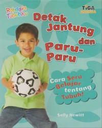 Detak jantung dan paru-paru