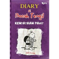 Diary si bocah tengil: kenyataan Pahit