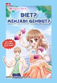 Diet? Menjadi Gendut?