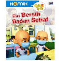 Diri bersih badan sehat