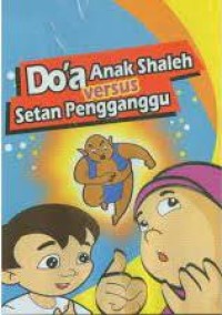 Doa anak shaleh vs setan pengganggu