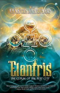 Elantris : the curse of Holy City