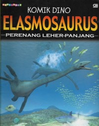 Elasmosaurus perenang leher panjang