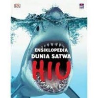 Ensiklopedia Dunia Satwa : Hiu