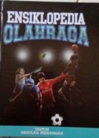 Ensiklopedia Olahraga Untuk Sekolah Menengah #7