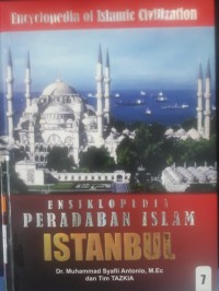 Ensiklopedia Peradaban Islam 7: Istambul