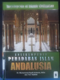 Ensiklopedia Peradaban Islam 9: Andalusia