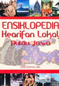 Ensiklopedia kearifan lokal pulau Jawa