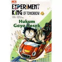 Experiment king of tomorrow #2 : Hukum gaya gesek