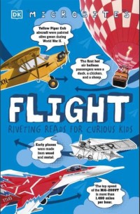 Flight : reveting reads for curious kids