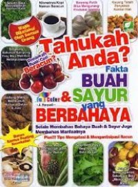 Fakta Buah & Sayur yang Berbahaya