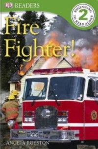 Fire fighter