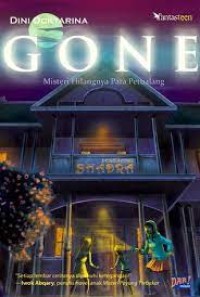 Gone: Misteri Hilangnya Para Petualang