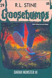 Goosebumps : Darah monster III