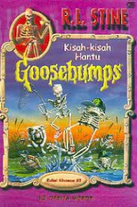 Goosebumps : Kisah-kisah hantu Goosebumps