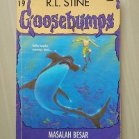 Goosebumps : Masalah besar II