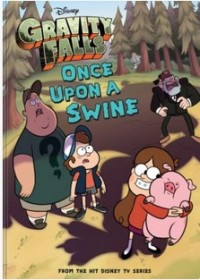 Gravity falls dippers and mabels guide to mystery and nonstop fun