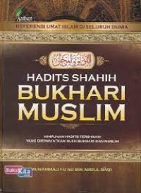 Hadis Shahih Bukhari Muslim