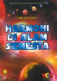 Harmoni di alam semesta : Harun Yahya