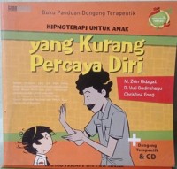 Hipnoterapi untuk anak yang kurang percaya diri