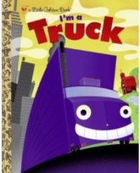 I'm a truck