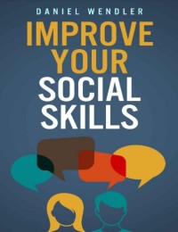 Improve Your Social Skills