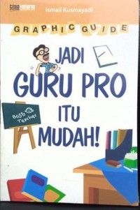 Jadi guru pro itu mudah!