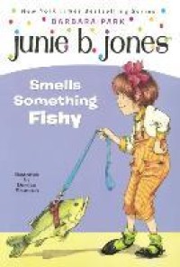 Junie B.Jones smells something fishy