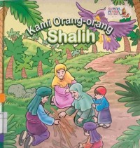 Kami orang-orang Shalih