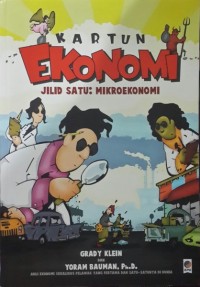 Kartun Ekonomi : Jilid Satu: Mikroekonomi