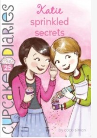 Cupcake diaries #25 :Katie sprikled secrets