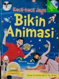 Kecil-kecil Jago Bikin Animasi