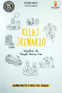 Kelas Skenario: Wujudkan ide Menjadi Naskah Film