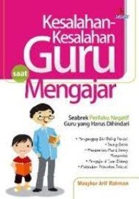 Kesalahan-kesalahan guru saat mengajar