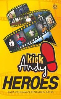 Kick Andy Heroes