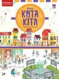 Kisah Kota Kita