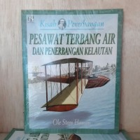 Kisah penerbangan: Pesawat terbang dan penerbangan kelautan