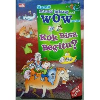 Kok bisa begitu ?