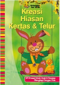 Kreasi hiasan kertas & telur