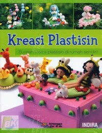 Kreasi plastisin buatlah kreasi plastisin di rumah sendiri