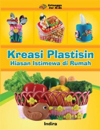 Kreasi plastisin hiasan istimewa di rumah