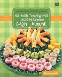 Kue Basah Tumpeng Mini Untuk Centerpiece Meja Jamuan