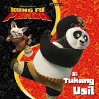 Kungfu panda si tukang usil