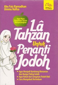 La Tahzan untuk penanti jodoh