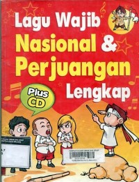 Lagu wajib Nasional & Perjuangan lengkap